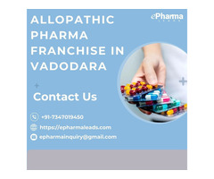 Best Allopathic Pharma Franchise in Vadodara - ePharmaLeads