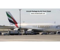 Umrah Package By Air From Dubai and Sharjah 2022