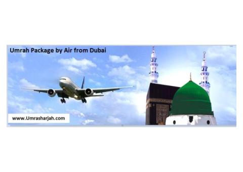 Umrah Package By Air From Dubai 2022
