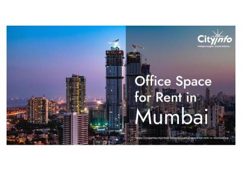 Excellent Office Space in Mumbai Available on Rent