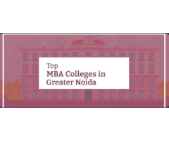 Top 5 MBA Colleges In Greater Noida - Admission Open for MBA Course