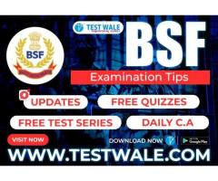 Last Fifteen Days Strategies To Crack BSF Examination