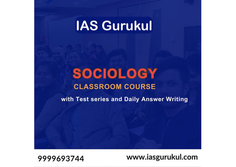 IAS Gurukul: Best Sociology Optional Coaching For UPSC CSE