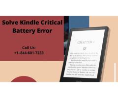 Troubleshoot Kindle Critical Battery Error | Call +1–844-601-7233