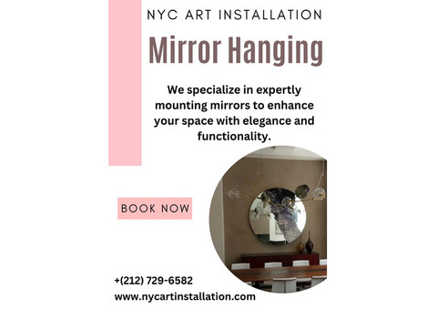 Mirror Hanging NYC