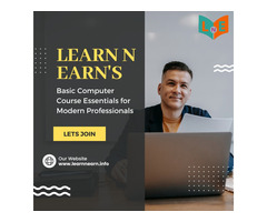 Learn N Earn’s Basic Computer Course