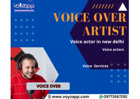 Voice actor in new delhi |   voice over artist