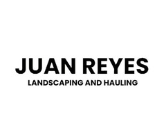 Juan Reyes Landscaping and Hauling