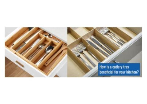 How is a cutlery tray beneficial for your kitchen?