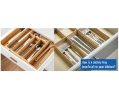 How is a cutlery tray beneficial for your kitchen?