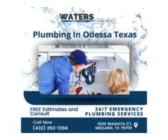 Best Plumber in Odessa Texas Repair and Replacements Service