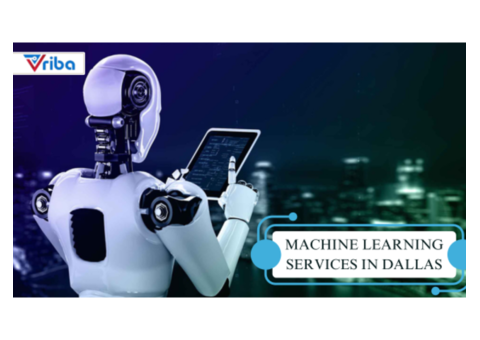 Advanced Machine Learning Services in Dallas