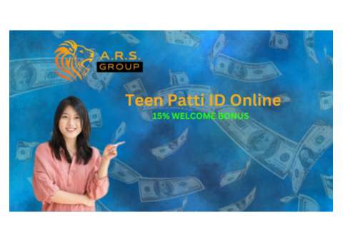 Get Your Teen Patti ID Online To Earn Money With 15% Welcome Bonus