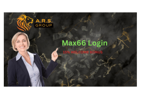 Unlock Your Betting Experience with Max66 Login With 15% Welcome Bonus