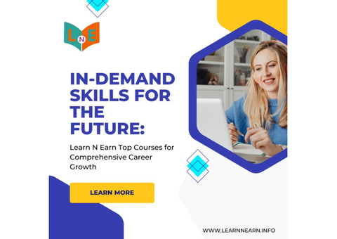 In-Demand Skills for the Future: Learn N Earn