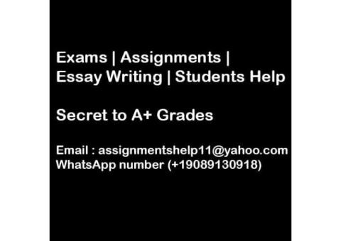 Exams|Assignments||A+ Grades|Help|All Subjects|Affordable Prices.