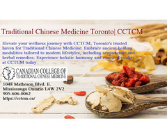 Traditional Chinese Medicine Toronto| CCTCM