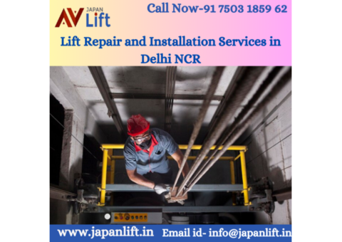 Lift Repair and Installation Services in Delhi NCR