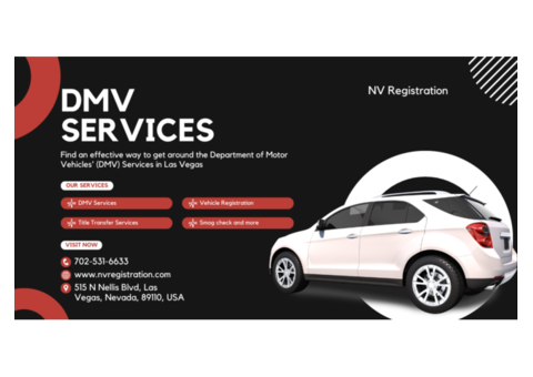 The DMV Process in Las Vegas: Services, Requirements