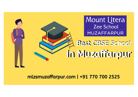 Best CBSE School For 11 and 12 in Muzaffarpur
