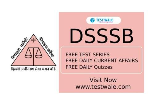 Facts About DSSSB Junior Secretariat Assistant Examination!