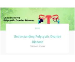 Understanding Polycystic Ovarian Disease