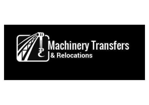 Machinery Transfers and Relocations