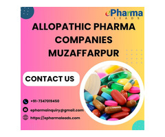 Allopathic Pharma Companies in Muzaffarpur - ePharmaLeads