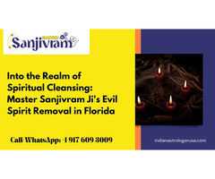 Evil Spirit Removal in Florida