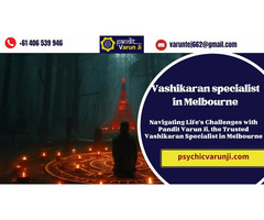 the Trusted Vashikaran Specialist in Melbourne