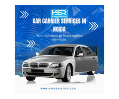 Are Looking for Car carrier services in Noida?