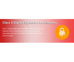 Class 3 Digital Signature Certificate in Delhi