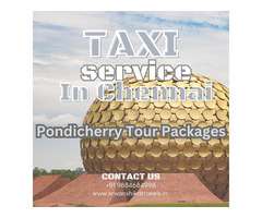 Taxi Services In Chennai | Pondicherry Tour Packages from Chennai