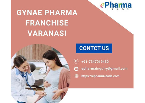 Gynae Pharma Franchise in Varanasi - ePharmaLeads