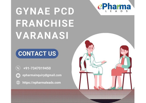 Gynae PCD Franchise in Varanasi - ePharmaLeads