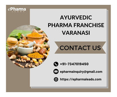 Ayurvedic Pharma Franchise in Varanasi - ePharmaLeads