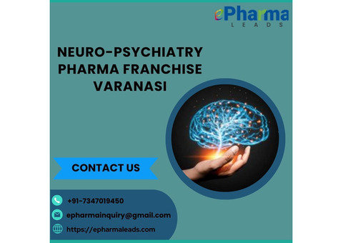 Neuro Psychiatry Pharma Franchise in Varanasi - ePharmaLeads