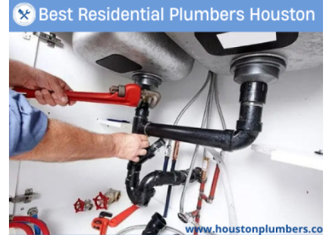 Hire The Best Residential Plumbers Houston