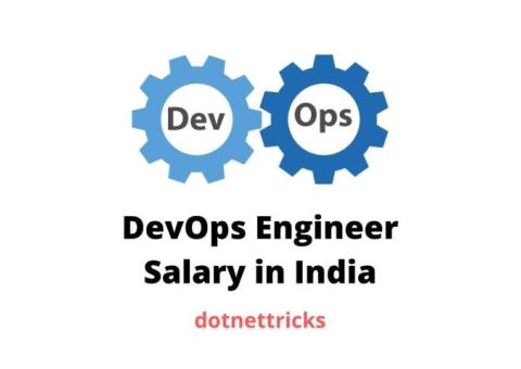 DevOps Engineer Salary in India - DotNetTricks