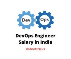 DevOps Engineer Salary in India - DotNetTricks