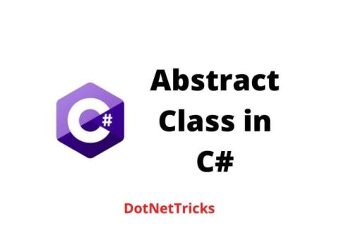 Abstract Class in C# - DotNetTricks