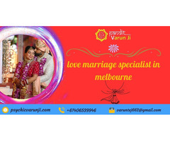 Pandit Varun Ji, the Love Marriage Specialist in Melbourne