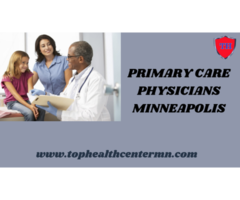 Find the Best Primary Care Physician in Minneapolis