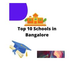 Top 10 Schools in Bangalore