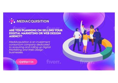 Do you want to sell your Digital Marketing Agency ?