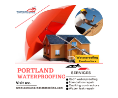 Hire the Best Waterproofing Company in Portland