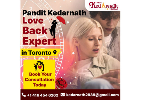 Trusted Love Back Expert in Toronto | Pandit Kedarnath