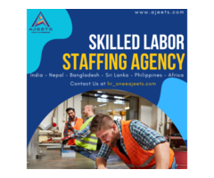 Skilled Labor Staffing Agency from India, Nepal, Bangladesh