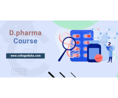 D.Pharm Course, Fees, Duration, Scope, Eligibility, Syllabus