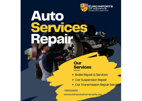 Foreign Car Repair Near Memphis, TN: Expert Service You Can Trust